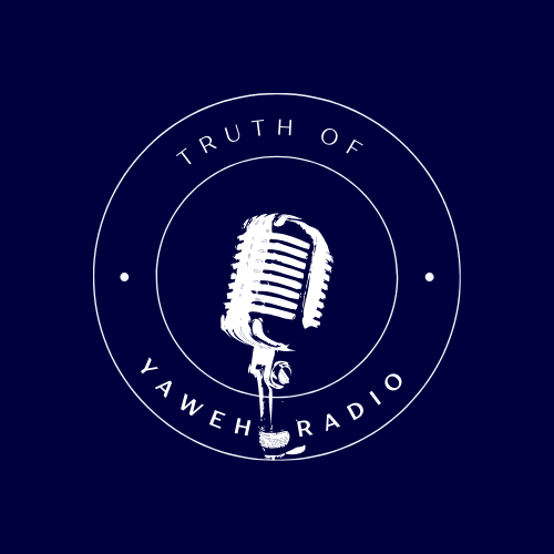Truth of Yaweh Radio